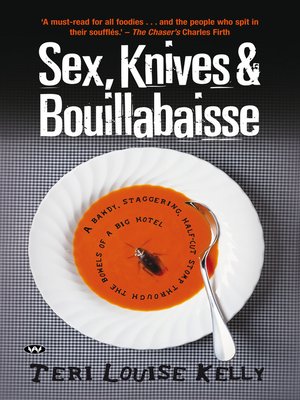 cover image of Sex, Knives and Bouillabaisse